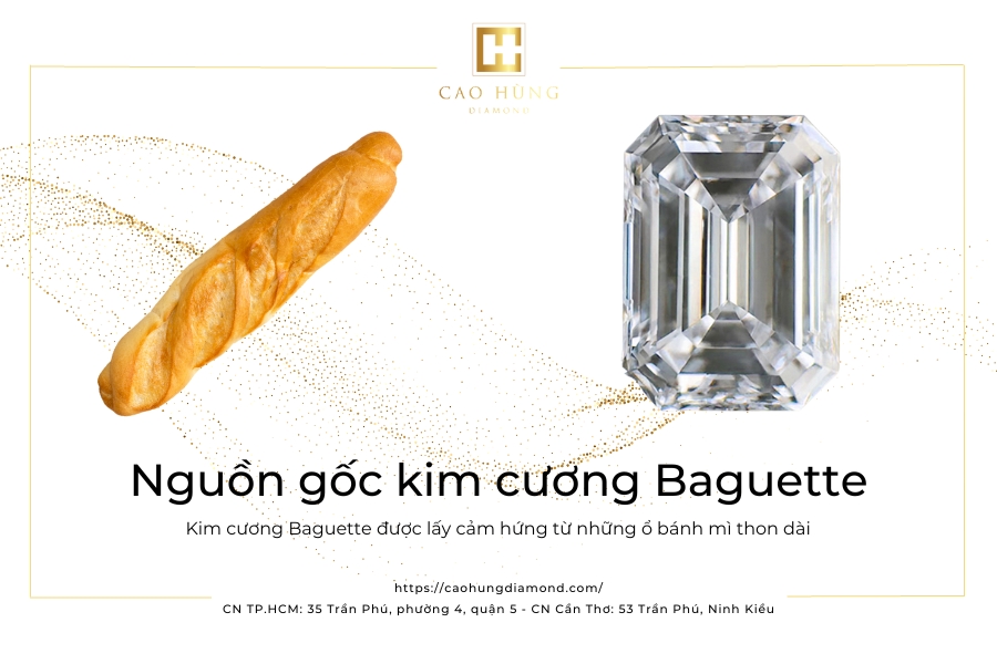 Nguồn gốc sáng tạo của kim cương Baguette từ ổ bánh mì