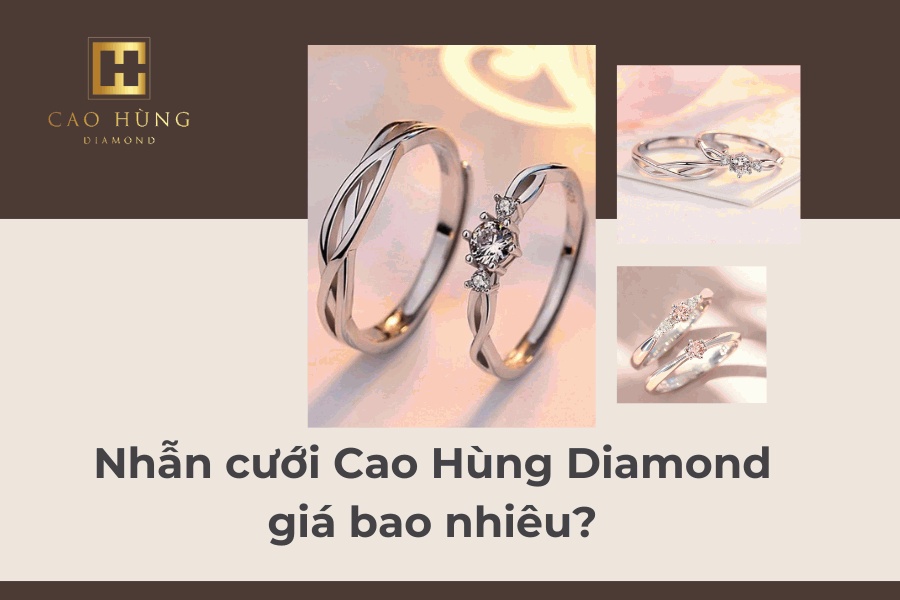Nhẫn cưới Cao Hùng diamond giá bao nhiêu