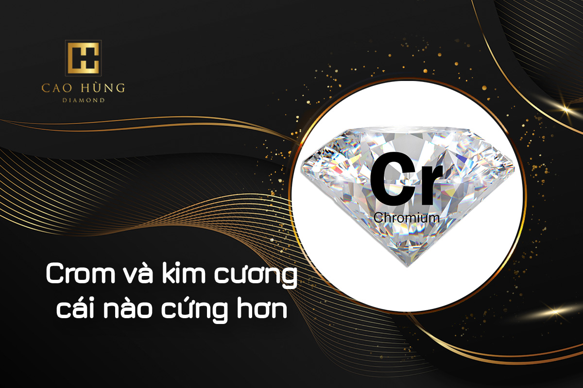 crom và kim cương cái nào cứng hơn